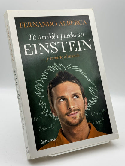 Portada de Tú también puedes ser Einstein - Fernando Alberca de Fernando Alberca, libro de segunda mano