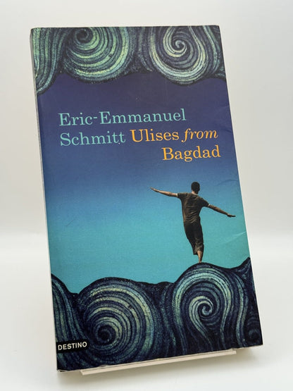 Ulises from Bagdad - Eric-Emmanuel Schmitt - Portada