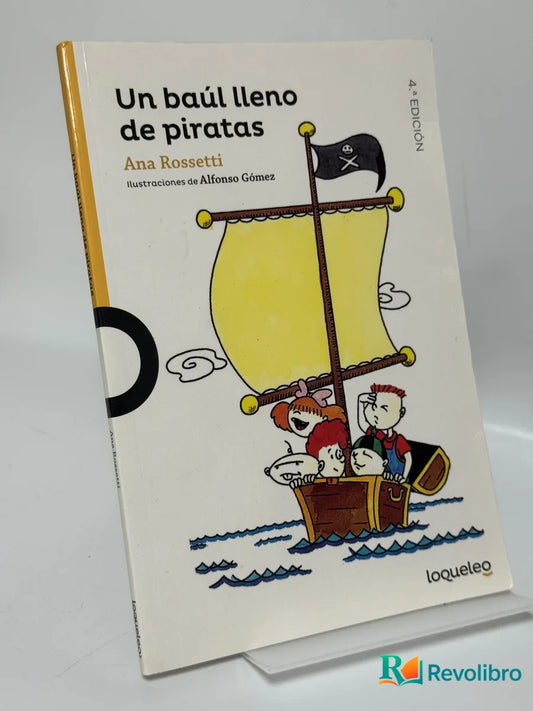 Portada de Un baúl lleno de piratas de Ana Rossetti, libro de segunda mano