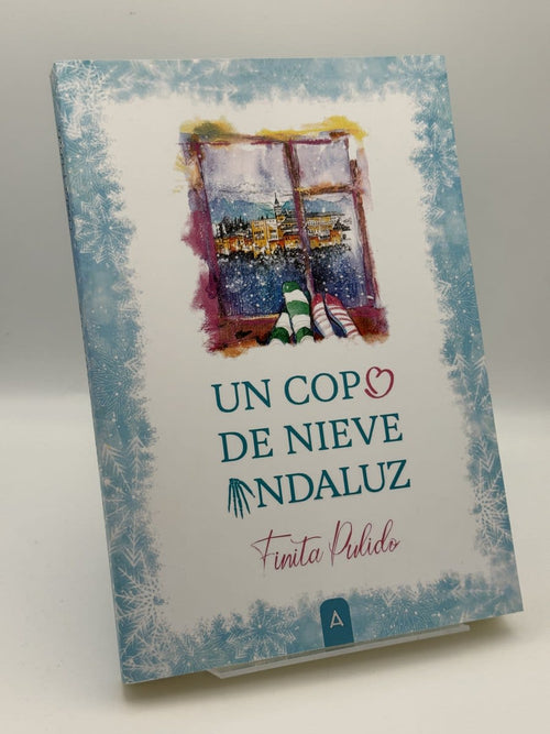 Portada de Un copo de nieve andaluz - Finita Pulido de Finita Pulido, libro de segunda mano
