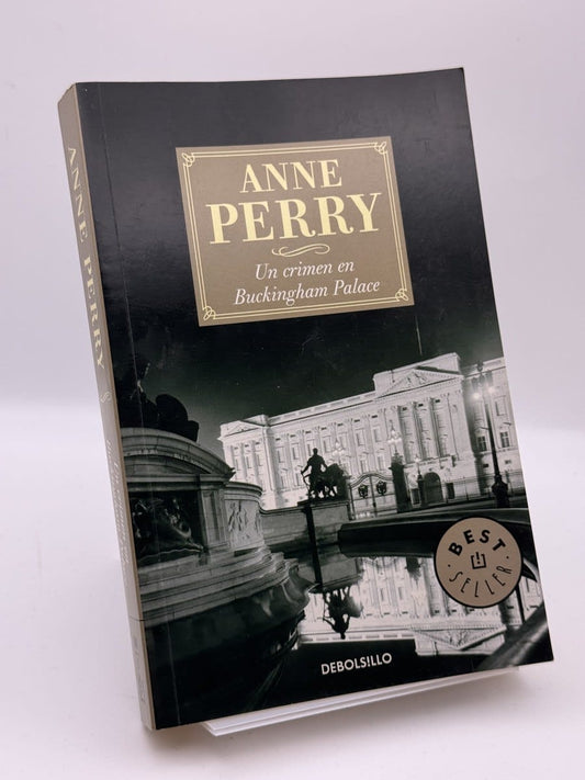 Un crimen en Buckingham Palace - Anne Perry - Portada