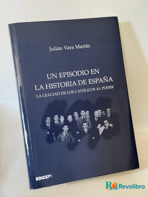 Portada de Un Episodio en la Historia de España de Julián Vara Martín, libro de segunda mano