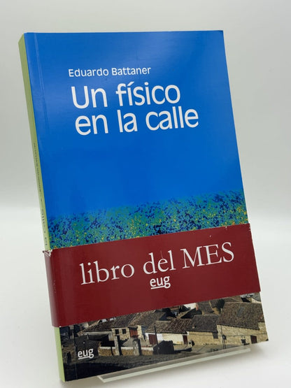 Un físico en la calle - E Battaner - Portada