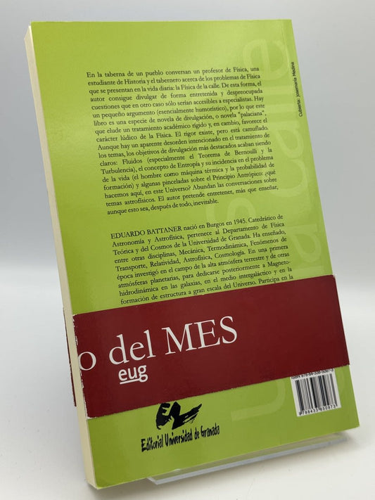 Un físico en la calle - E Battaner - Imagen 2