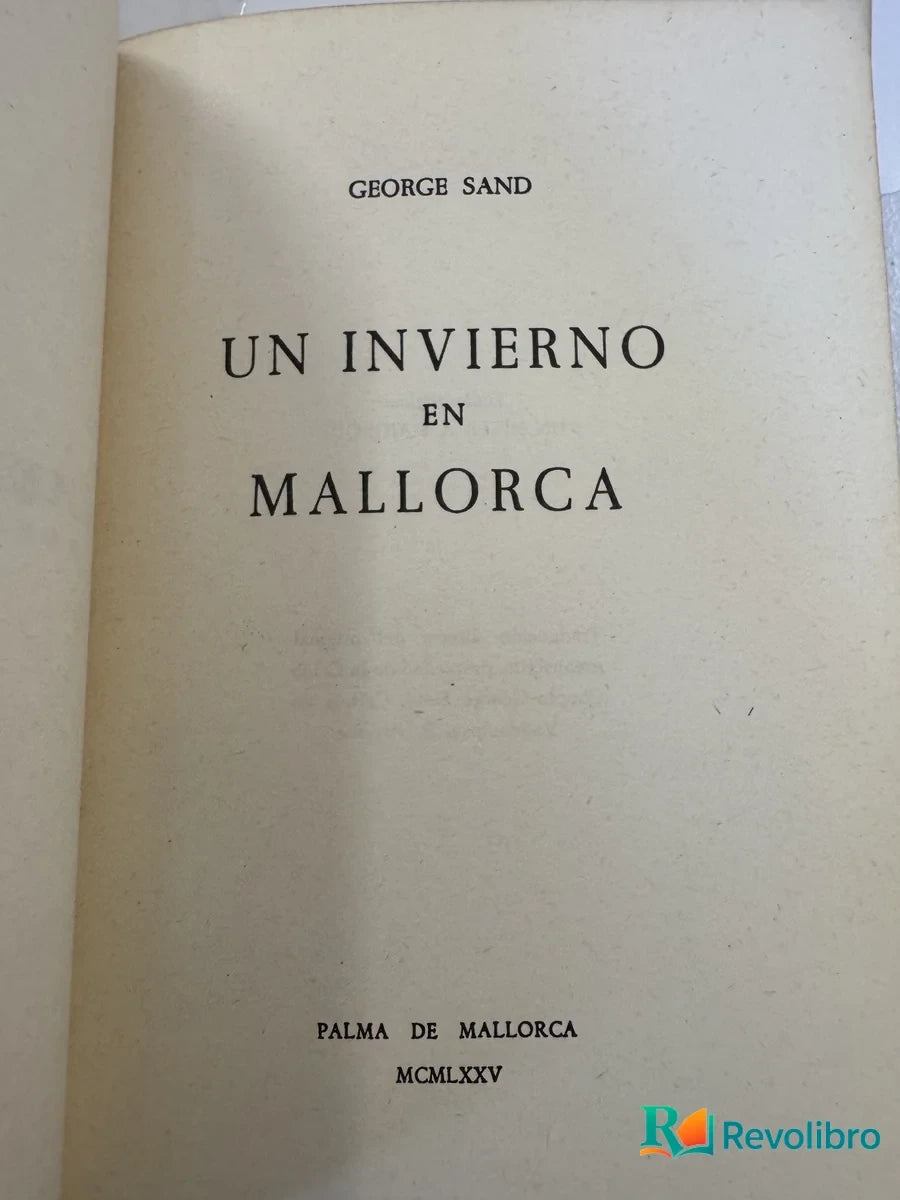 Foto 2 de Un Invierno en Mallorca de George Sand, libro de segunda mano