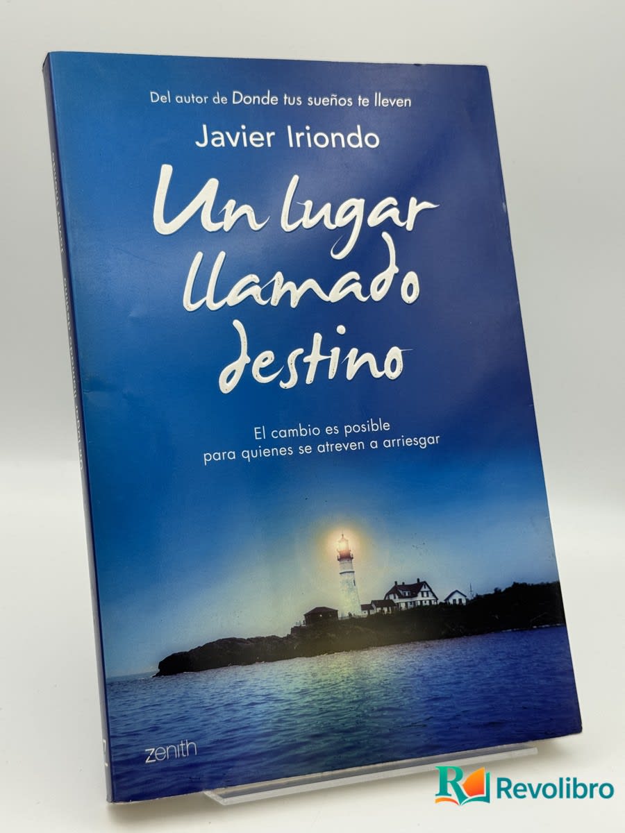 Un lugar llamado destino - Javier Iriondo Narvaiza - Portada