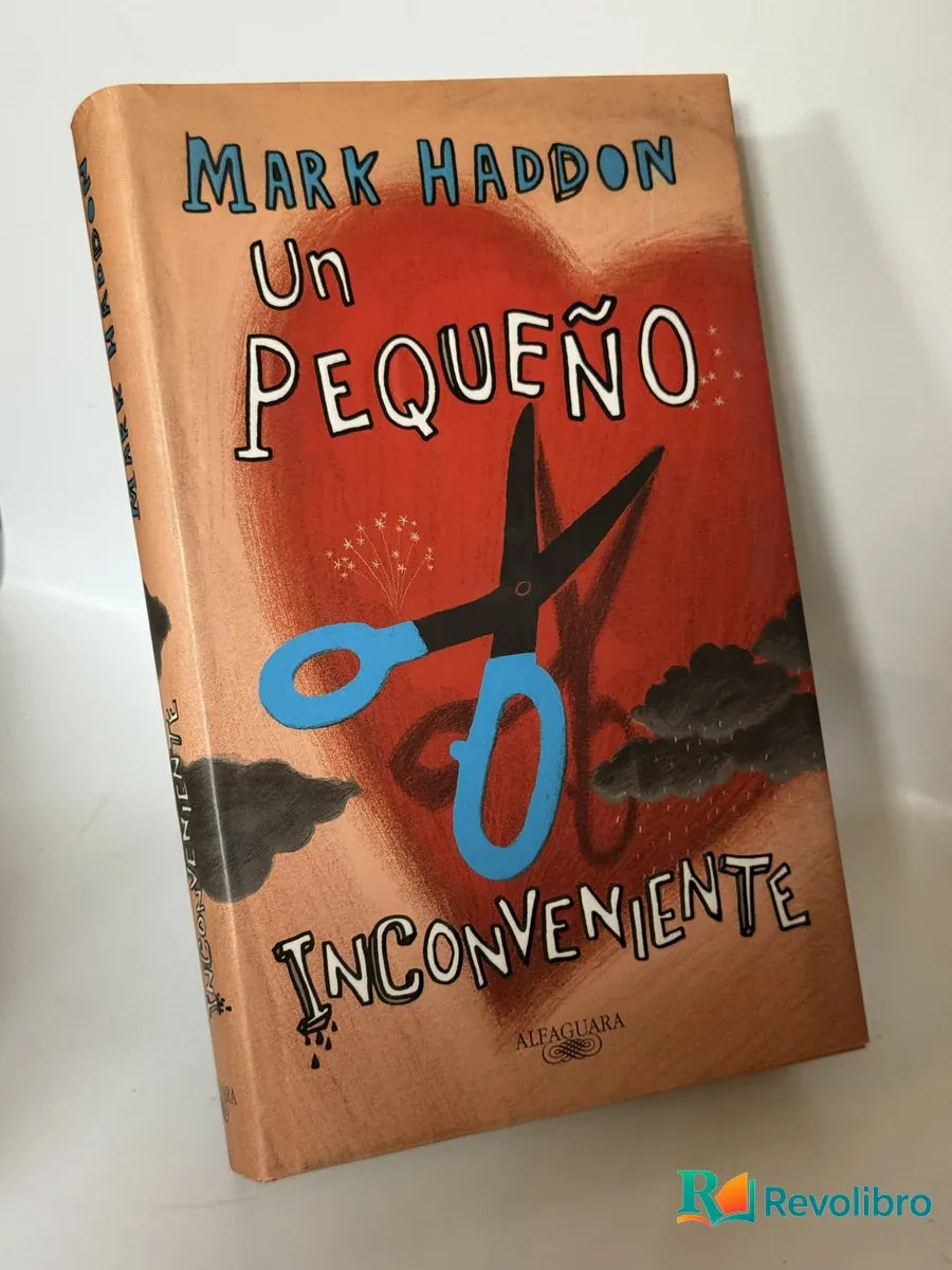 Portada de Un pequeño inconveniente de Mark Haddon, libro de segunda mano