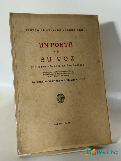 Portada de Un Poeta en Su Voz de Dr. Francisco Carreres de Calatayud, libro de segunda mano
