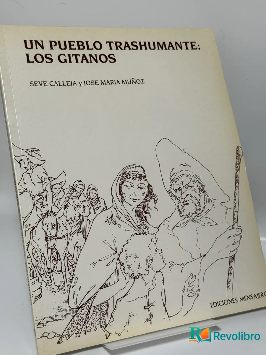 Portada de Un Pueblo Trashumante: los Gitanos de Seve Calleja y Jose Maria Muñoz, libro de segunda mano