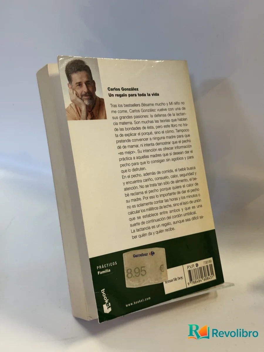 Foto 2 de Un Regalo para Toda la Vida de Carlos González, libro de segunda mano