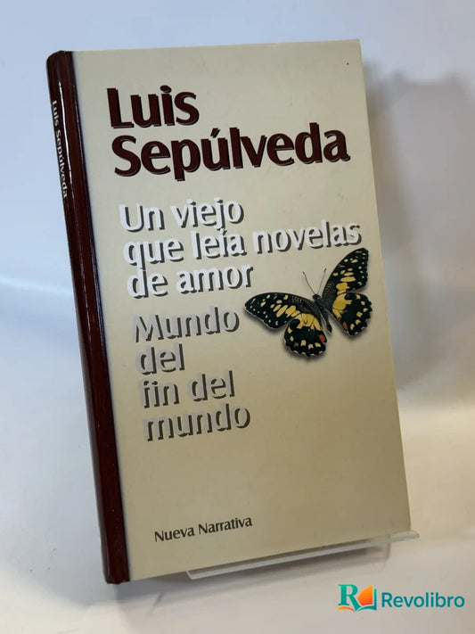 Portada de Un viejo que leía novelas de amor de Luis Sepúlveda, libro de segunda mano