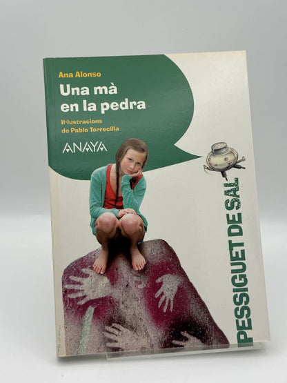 Una mà en la pedra - Ana Alonso, Pablo Torrecilla - Portada