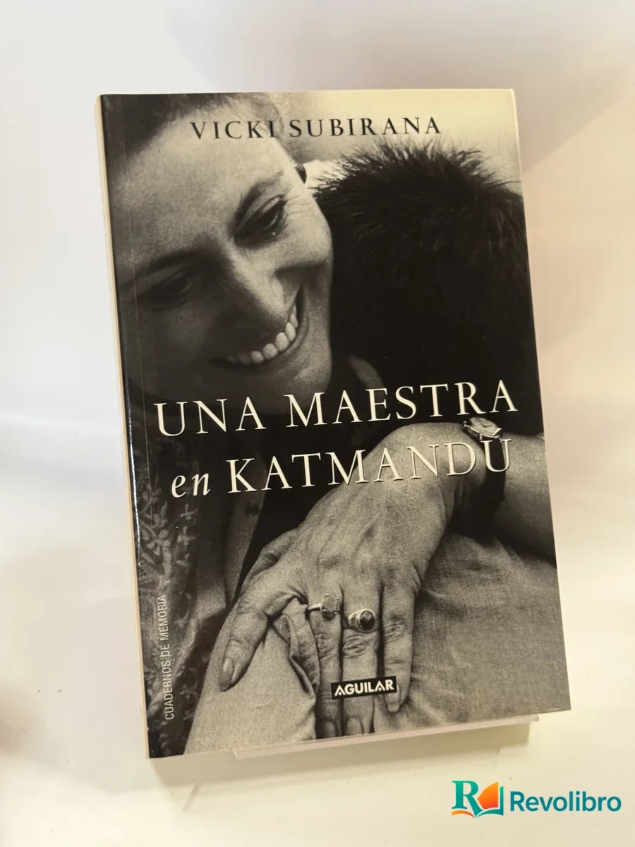 Portada de Una Maestra en Katmandú de Vicki Subirana, libro de segunda mano