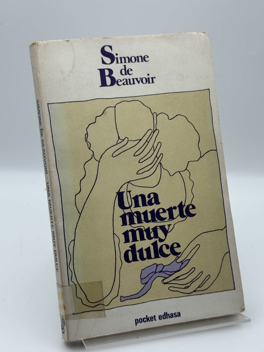 Una muerte muy dulce - Simone de Beauvoir - Portada