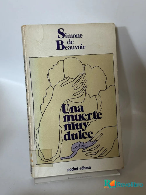 Portada de Una muerte muy dulce de Simone de Beauvoir, libro de segunda mano
