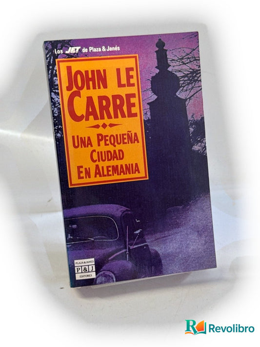 Portada de Una pequeña ciudad en Alemania de John le Carré, libro de segunda mano