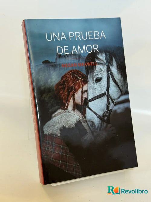Portada de Una Prueba de Amor de Megan Maxwell, libro de segunda mano