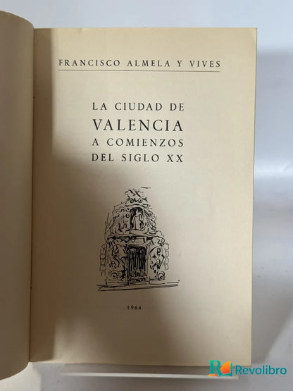 Foto 2 de Valencia a Comienzos del Siglo Xx de Francisco Almela y Vives, libro de segunda mano
