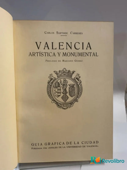 Portada de Valencia artística y monumental de Carlos Sarthou Carreres, libro de segunda mano