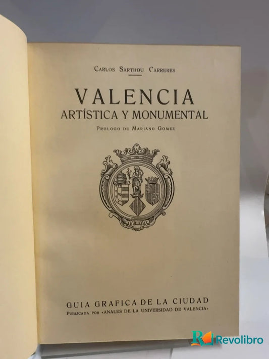Portada de Valencia artística y monumental de Carlos Sarthou Carreres, libro de segunda mano