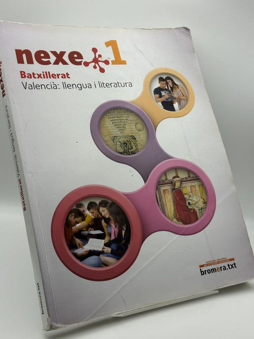Valencià: Llengua i literatura 1 Batxillerat: Nexe