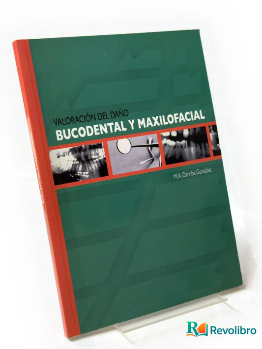 Portada de Valoración del daño bucodental y maxilofacial de M. A. Darriba González, libro de segunda mano