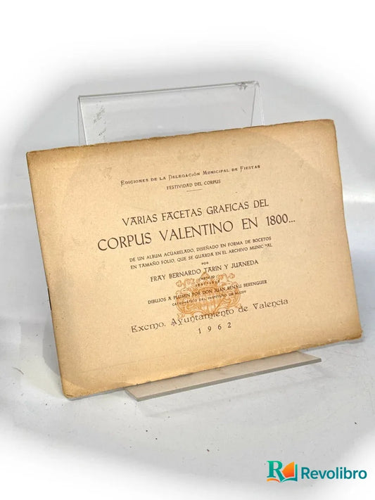 Portada de Varias facetas gráficas del Corpus Valentino en 1800 de Fray Bernardo Tarín y Juaneda, libro de segunda mano