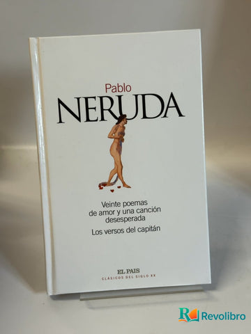 Veinte poemas de amor y una canción desesperada