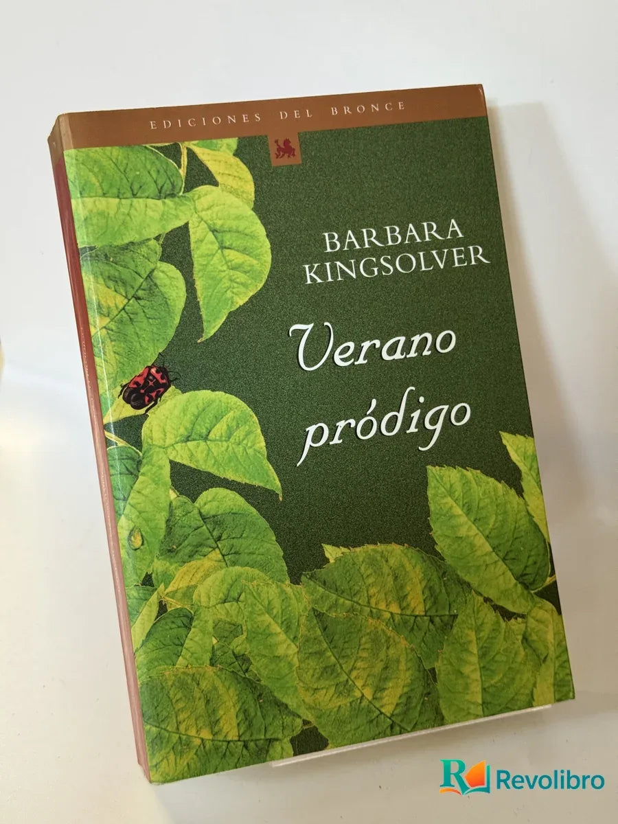 Portada de Verano pródigo de Barbara Kingsolver, libro de segunda mano