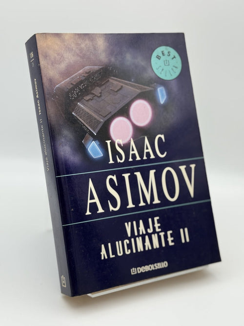 Portada de Viaje Alucinante (ii) de Isaac Asimov, libro de segunda mano
