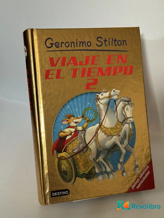 Portada de Viaje en el tiempo 2 de Geronimo Stilton, libro de segunda mano