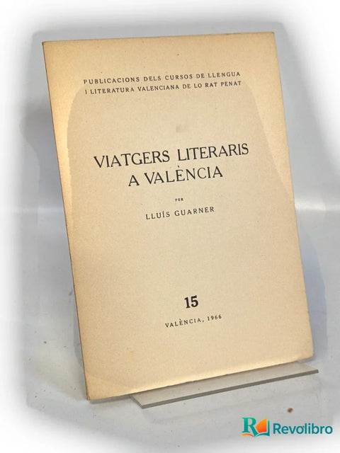 Viatgers literaris a València, libro de segunda mano