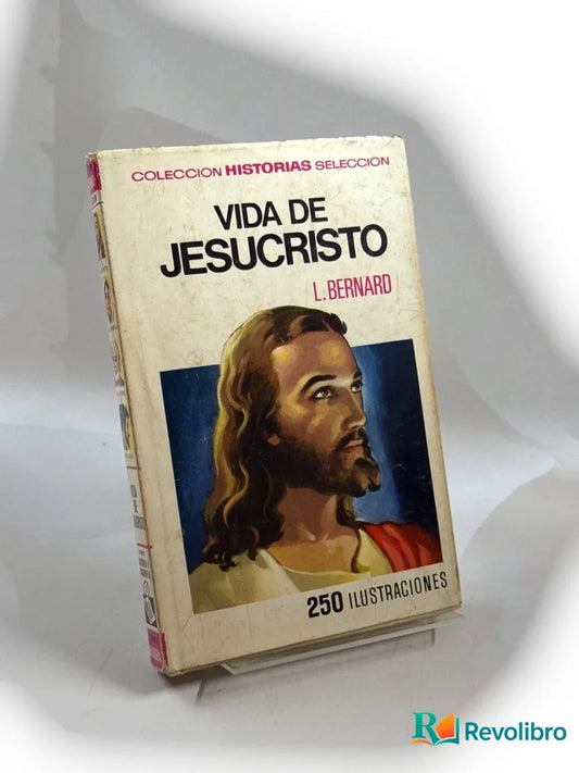 Portada de Vida de Jesucristo de Louise Bernard, libro de segunda mano