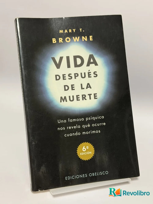 Portada de Vida Después de la Muerte de Mary T. Browne, libro de segunda mano