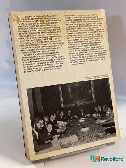 Foto 2 de Vida y muerte de UCD - 1ª edición de Emilio Attard, libro de segunda mano