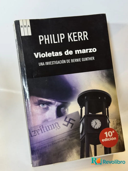 Portada de Violetas de marzo de Philip Kerr, libro de segunda mano