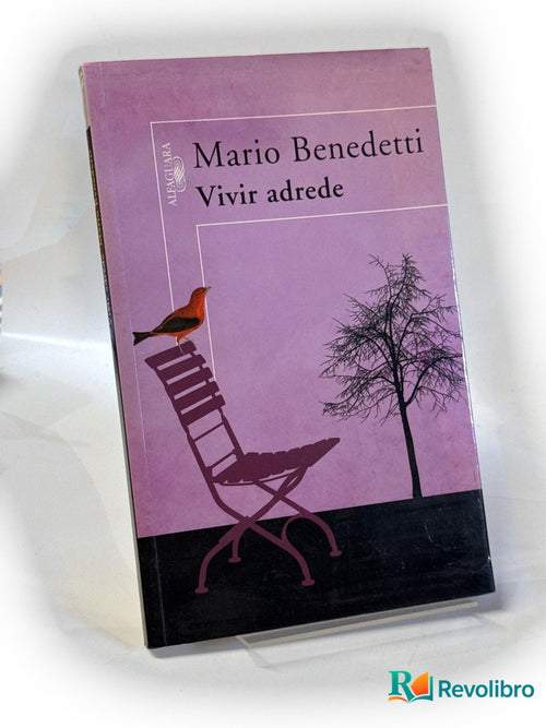 Portada de Vivir adrede de Mario Benedetti, libro de segunda mano