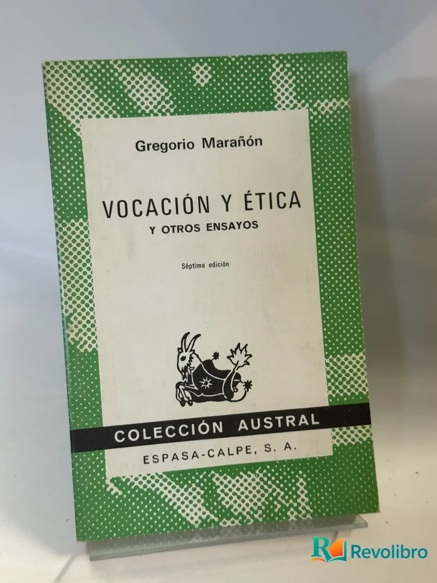 Portada de Vocación y Ética y Otros Ensayos de Gregorio Marañón, libro de segunda mano