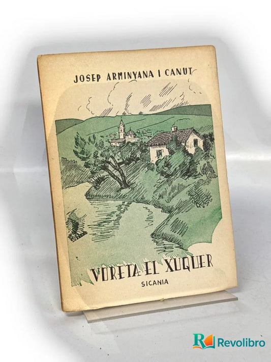 Portada de Voreta el Xúquer de Josep Arminyana i Canut, libro de segunda mano