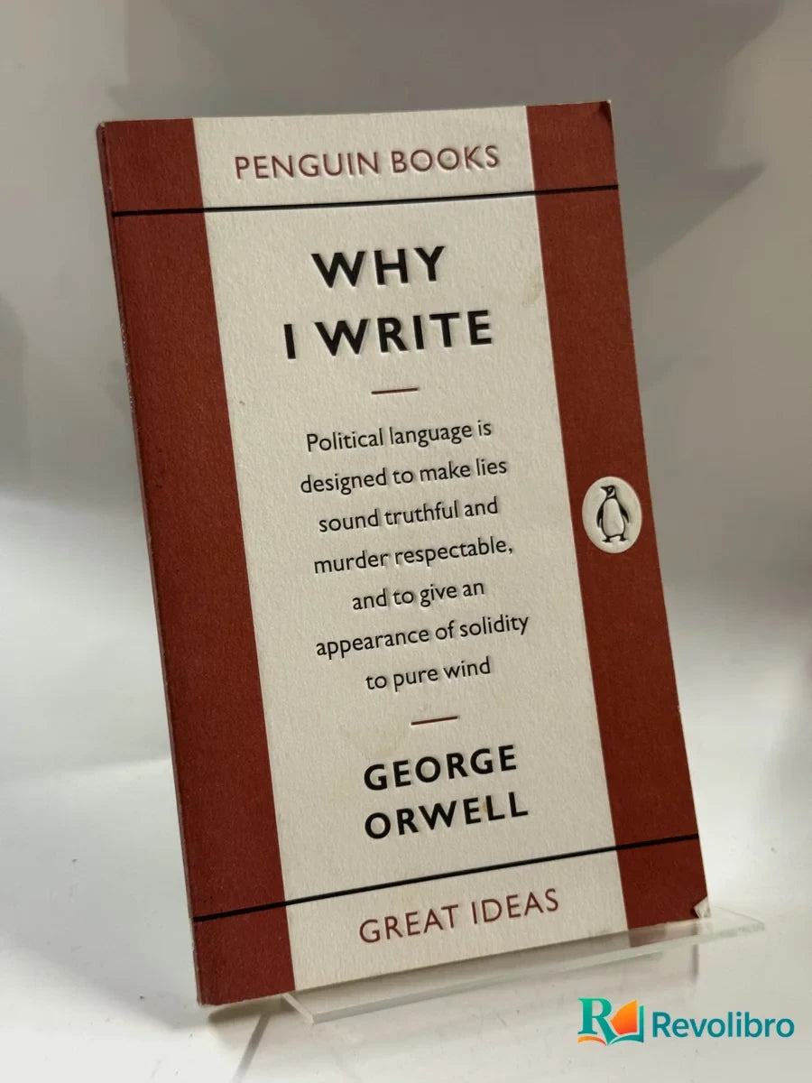 Portada de Why I Write de George Orwell, libro de segunda mano