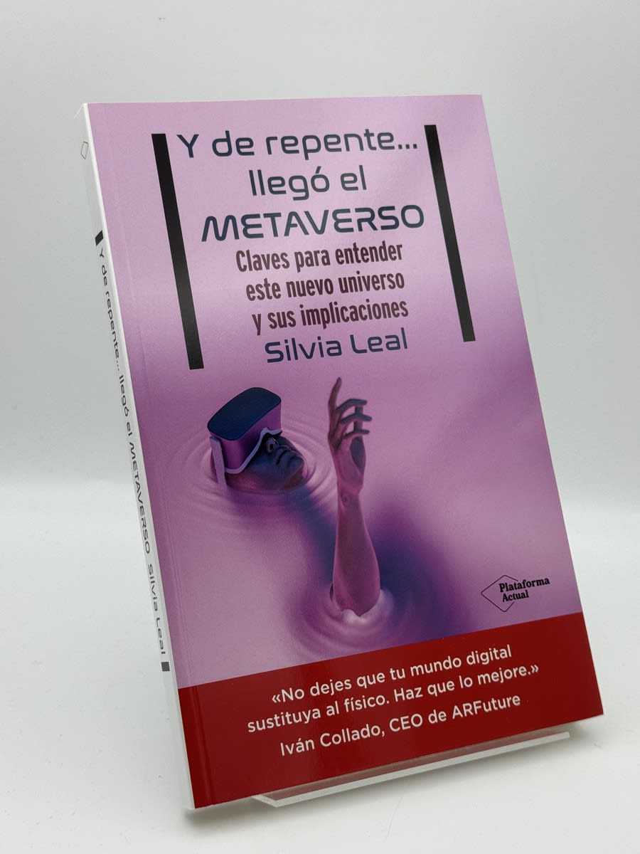 Portada de Y de repente… llegó el metaverso - Silvia Leal de Silvia Leal, libro de segunda mano