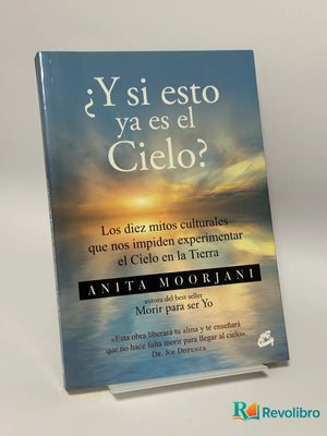 ¿Y si esto ya es el Cielo?