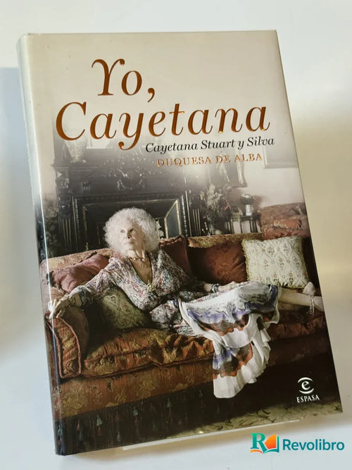 Portada de Yo, Cayetana de Stuart y Silva, libro de segunda mano