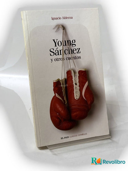 Portada de Young Sánchez y otros cuentos de Ignacio Aldecoa, libro de segunda mano