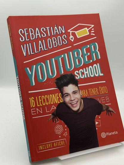 Portada de Youtuber school - Sebastián Villalobos de Sebastián Villalobos, libro de segunda mano