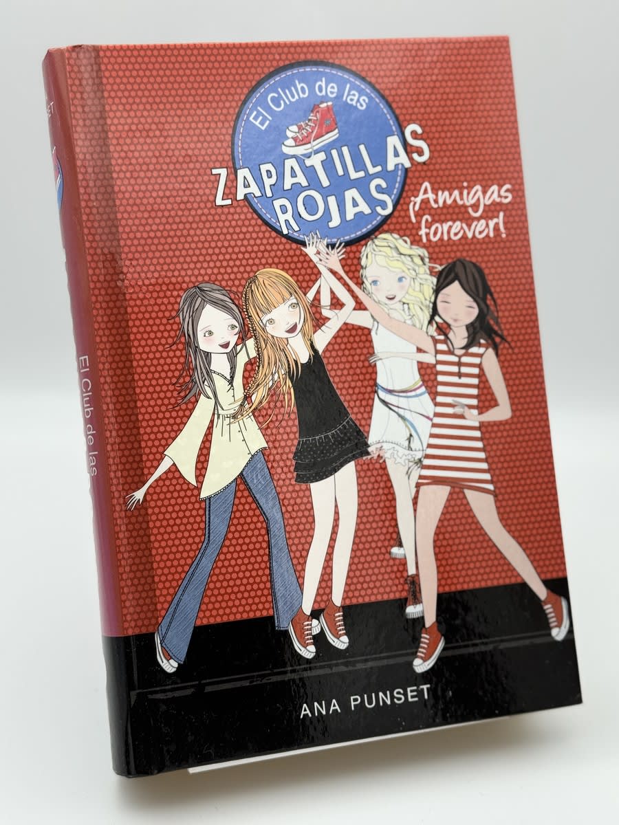 Portada de El club de las zapatillas rojas 2. ¡Amigas forever! - Ana Punset Martínez de Ana Punset Martínez, libro de segunda mano